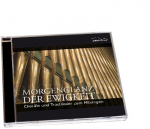 CD MORGENGLANZ DER EWIGKEIT